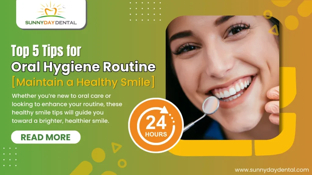 Oral Hygiene Routine