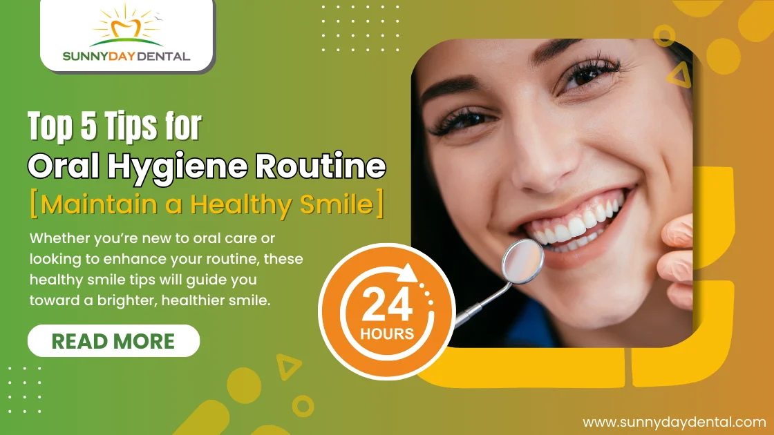 Oral Hygiene Routine