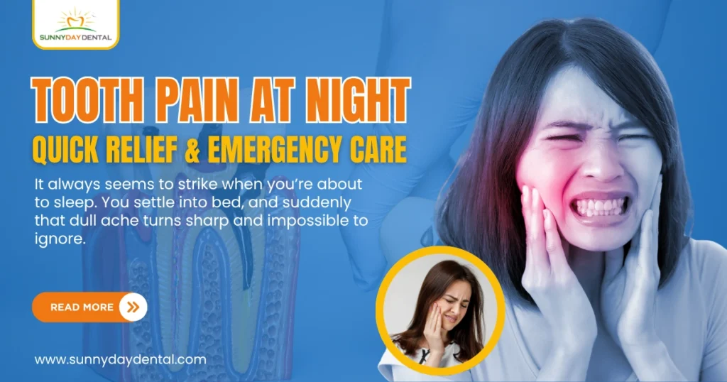 Tooth pain at night