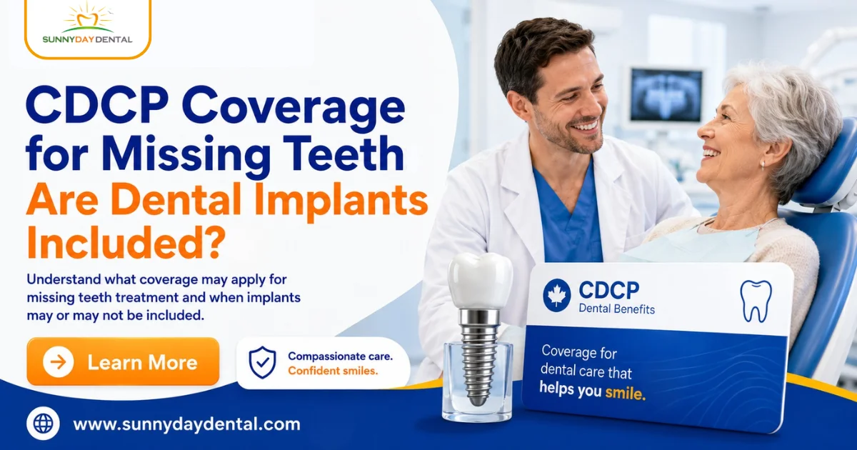 CDCP Coverage for Missing Teeth_ Are Dental Implants Included